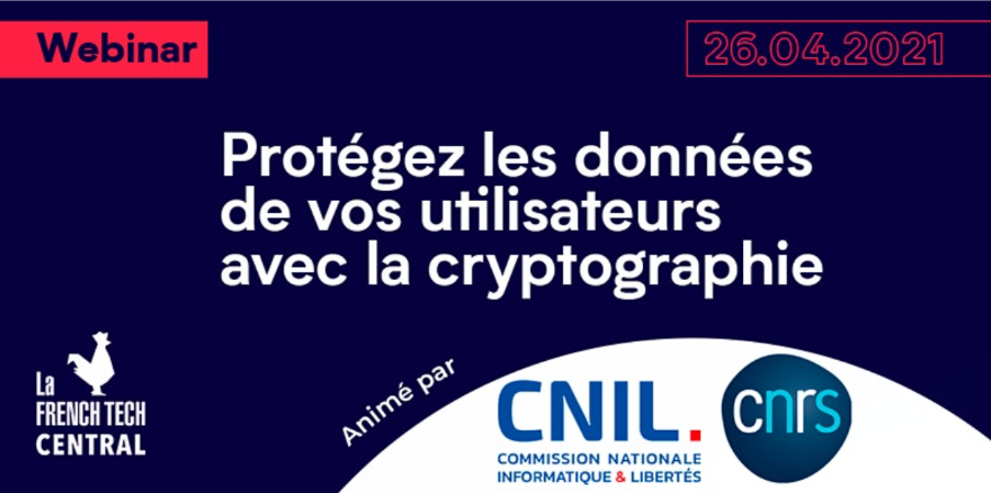 Cryptographie protection des données La French Tech Paris Saclay